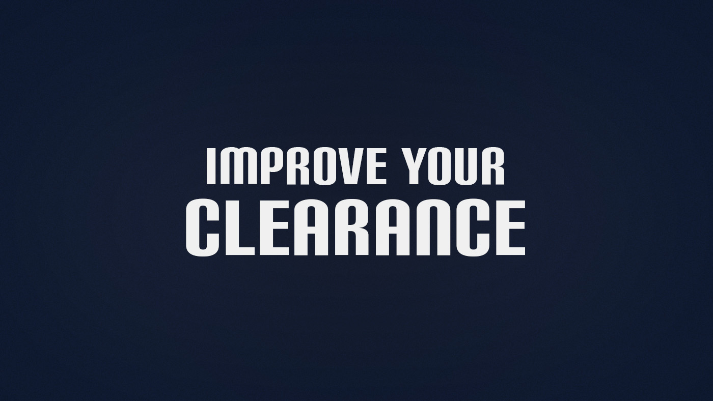 How to Improve Clearance