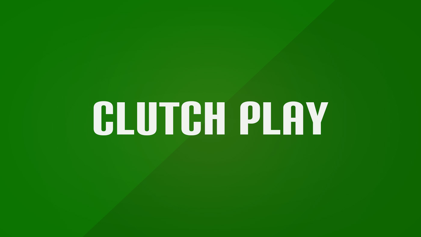 Clutch Play
