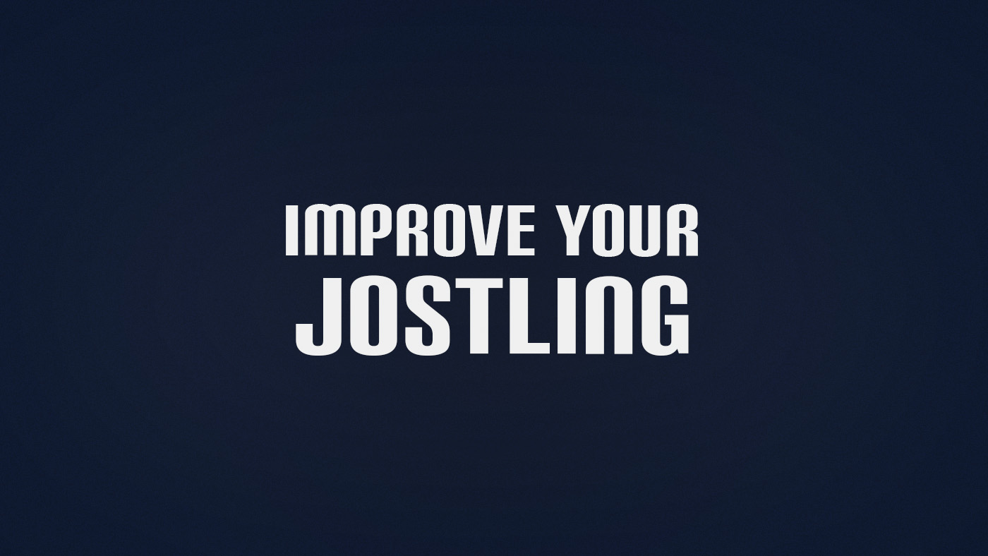 How to Improve Jostling