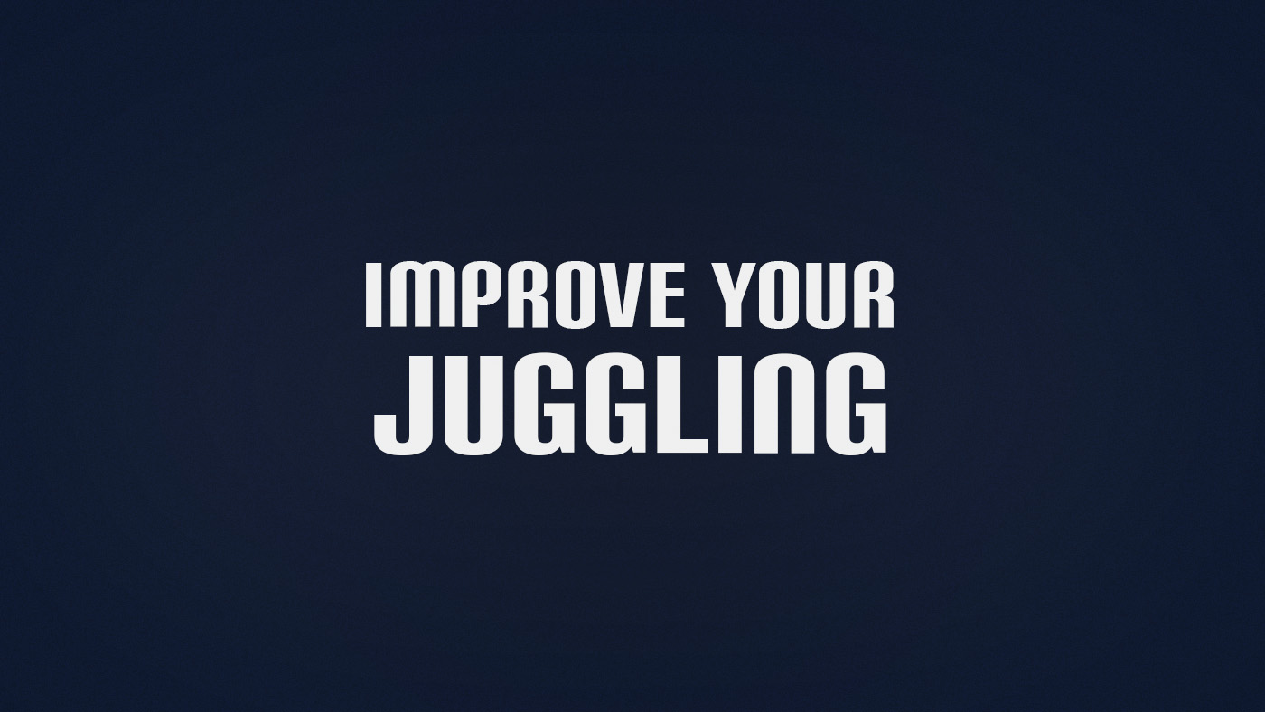 How to Improve Juggling