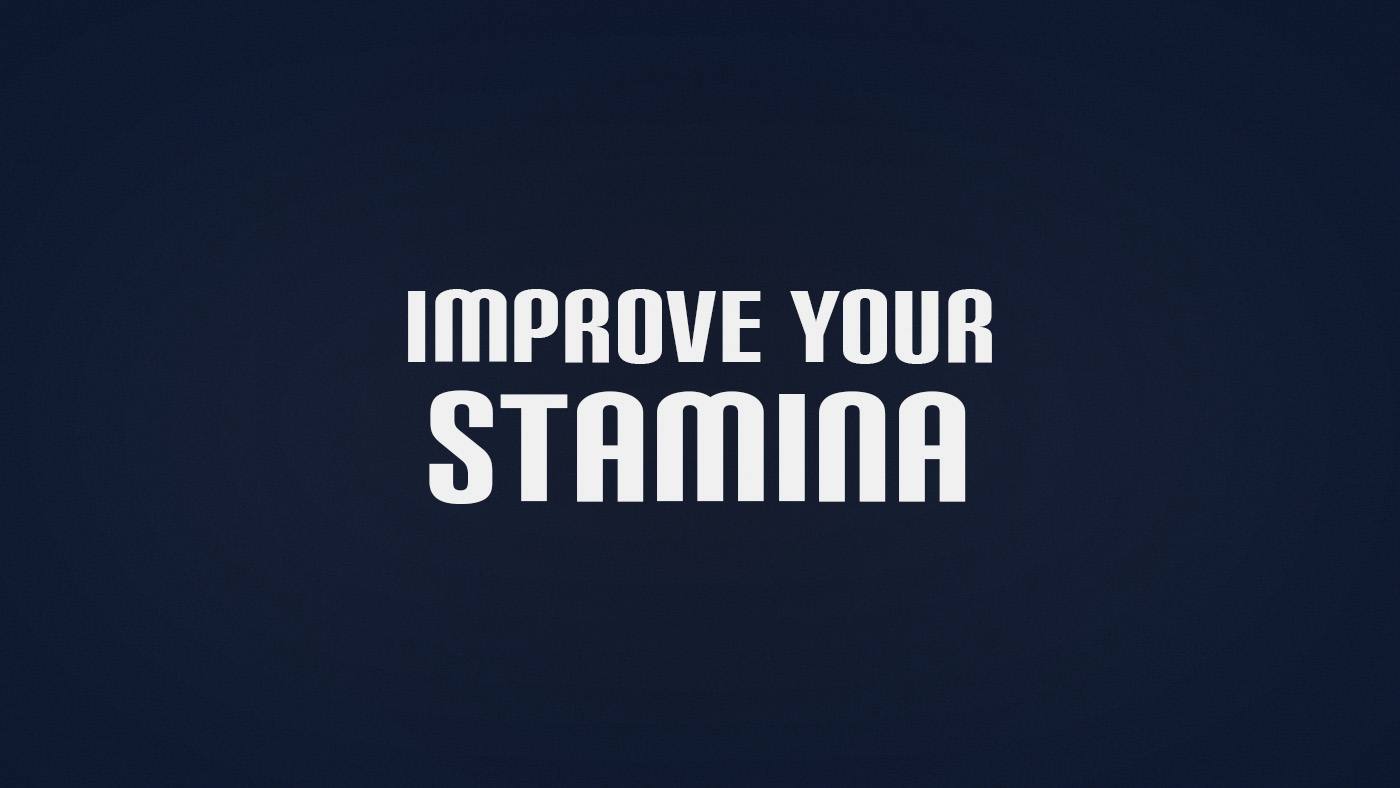How to Improve Stamina