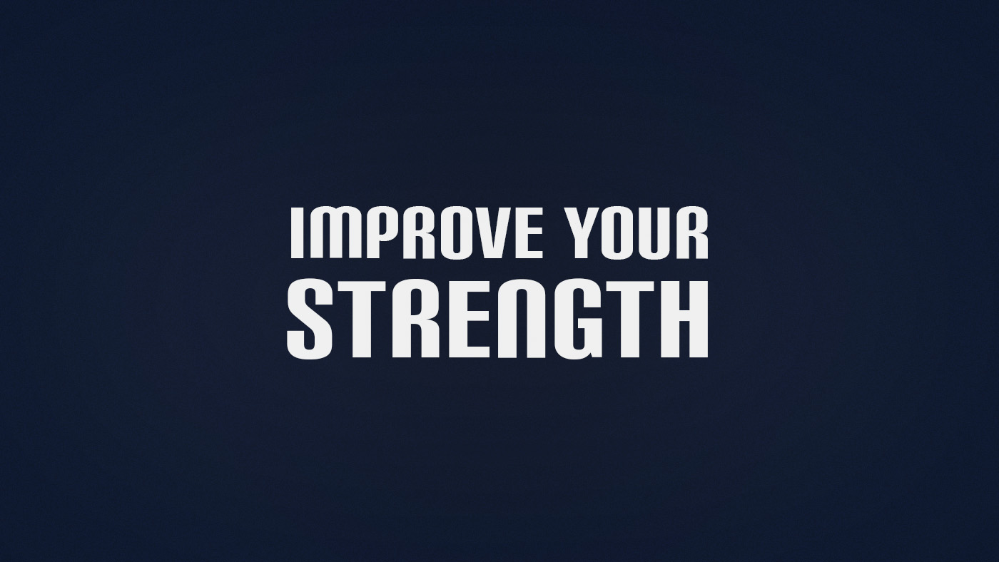 How to Improve Strength