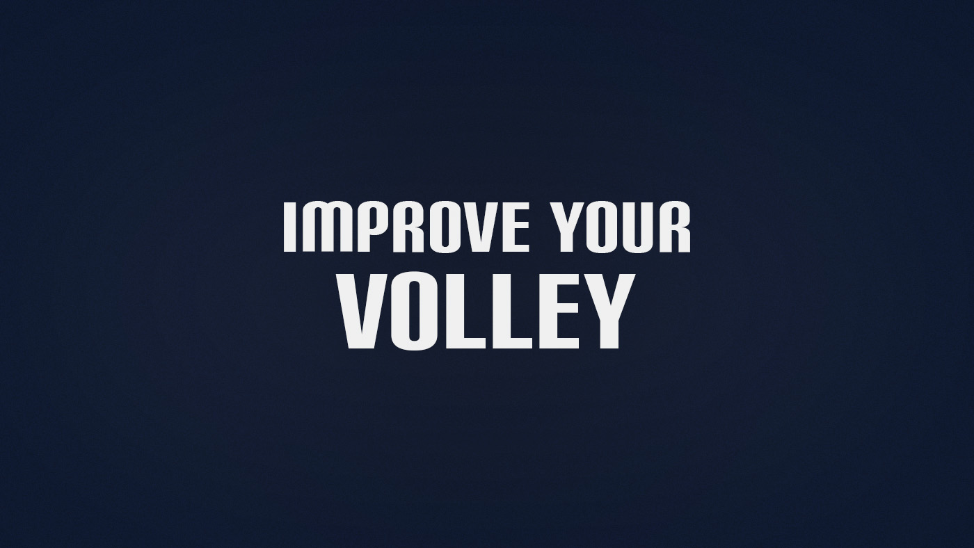 How to Improve Volley